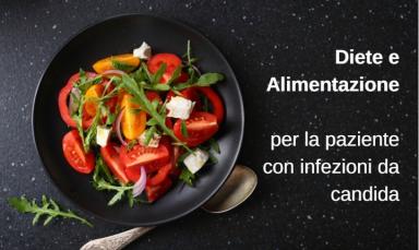 Diete_e_Alimentazione_per_la_paziente_con_infezioni_da_Candida